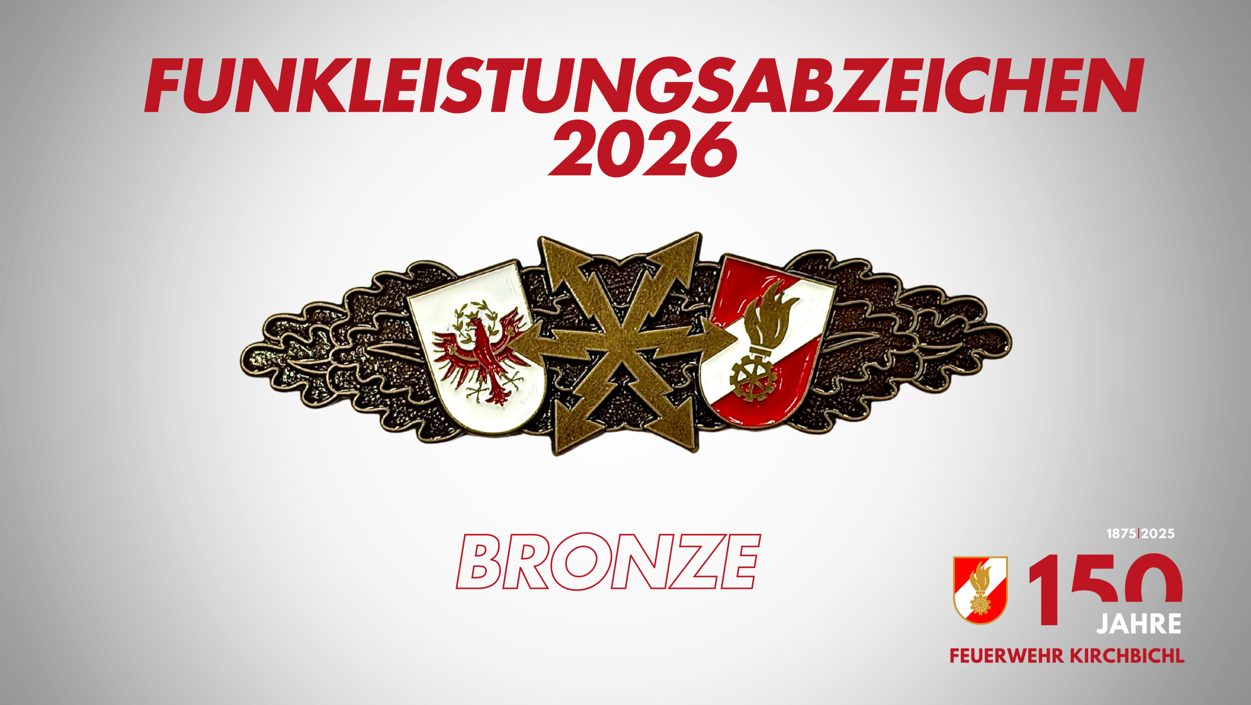 Erfolgreiche Teilnahme am Funkleistungsabzeichen – erneut Bronze für die FF Kirchbichl